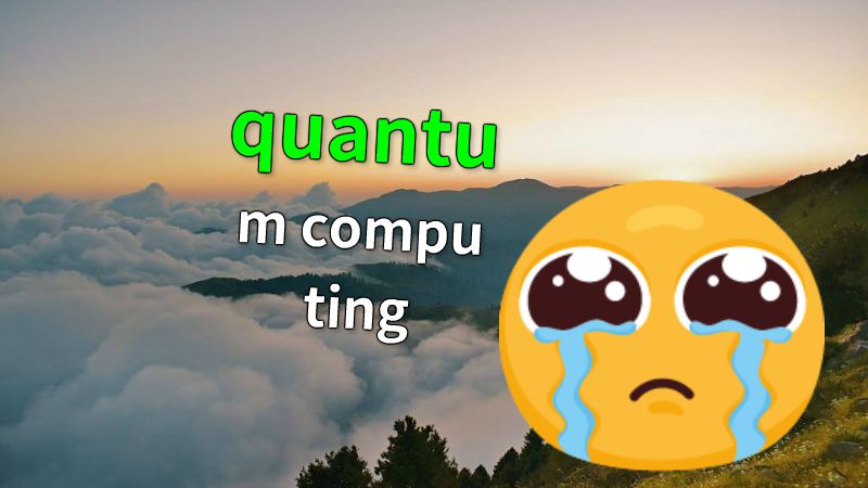 quantum computing 动画制作软件有哪些